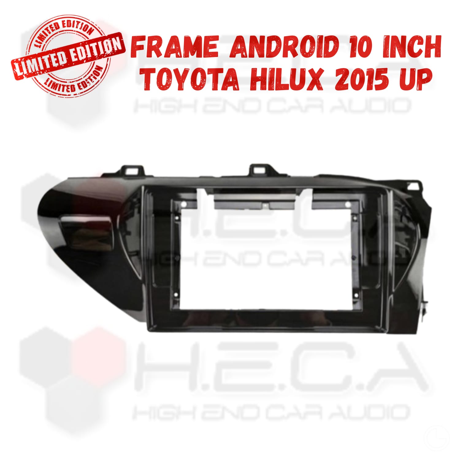 Frame 10" inch TOYOTA HILUX 2015 Up Double Din Android Head Unit Tape Mobil