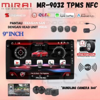 Mirai MR-9032 TPMS NFC Head Unit Android 9" inch 4/128 GB TV Tape Pengukur Tekanan Ban + Camera 360
