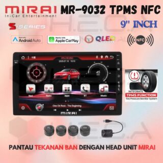 Mirai MR-9032 TPMS NFC Head Unit Android 9" inch 4/128 GB TV Tape Pengukur Tekanan Ban