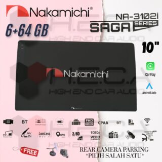 Nakamichi SAGA 6/64 GB 10" Inch Android Head Unit Tape Mobil TV Saga + Kamera Mundur