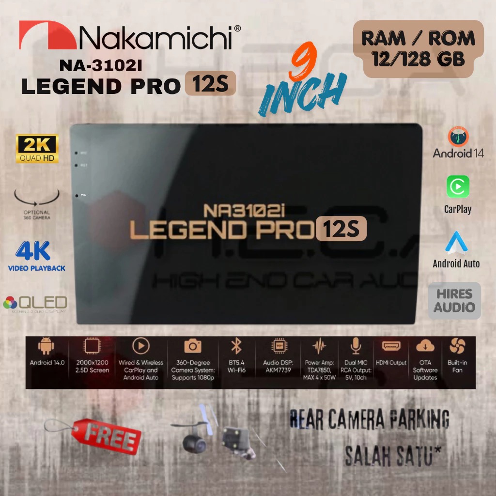 Nakamichi LEGEND PRO 12S 9" inch RAM 12/128 GB Head Unit Android NA-3102i 4K Tape Mobil 12 S + Camera HD