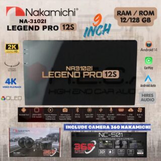 Nakamichi LEGEND PRO 12S 9" inch RAM 12/128 GB Head Unit Android NA-3102i 4K Tape Mobil 12 S + Cam 360 Nakamichi