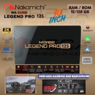 Nakamichi LEGEND PRO 12S 10" inch RAM 12/128 GB Head Unit Android NA-3102i 4K Tape Mobil 12 S + Cam 360 Nakamichi