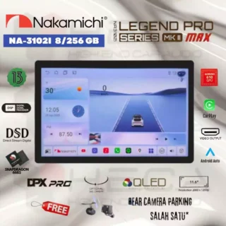 Nakamichi LEGEND PRO MKII MAX 11.6” inch 8/256 GB Head Unit Android NA-3102i Tape Floating MK2 NA3102I + Camera HD