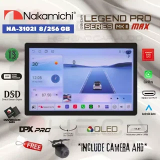 Nakamichi LEGEND PRO MKII MAX 11.6” inch 8/256 GB Head Unit Android NA-3102i Tape Floating MK2 NA3102I + Kamera AHD