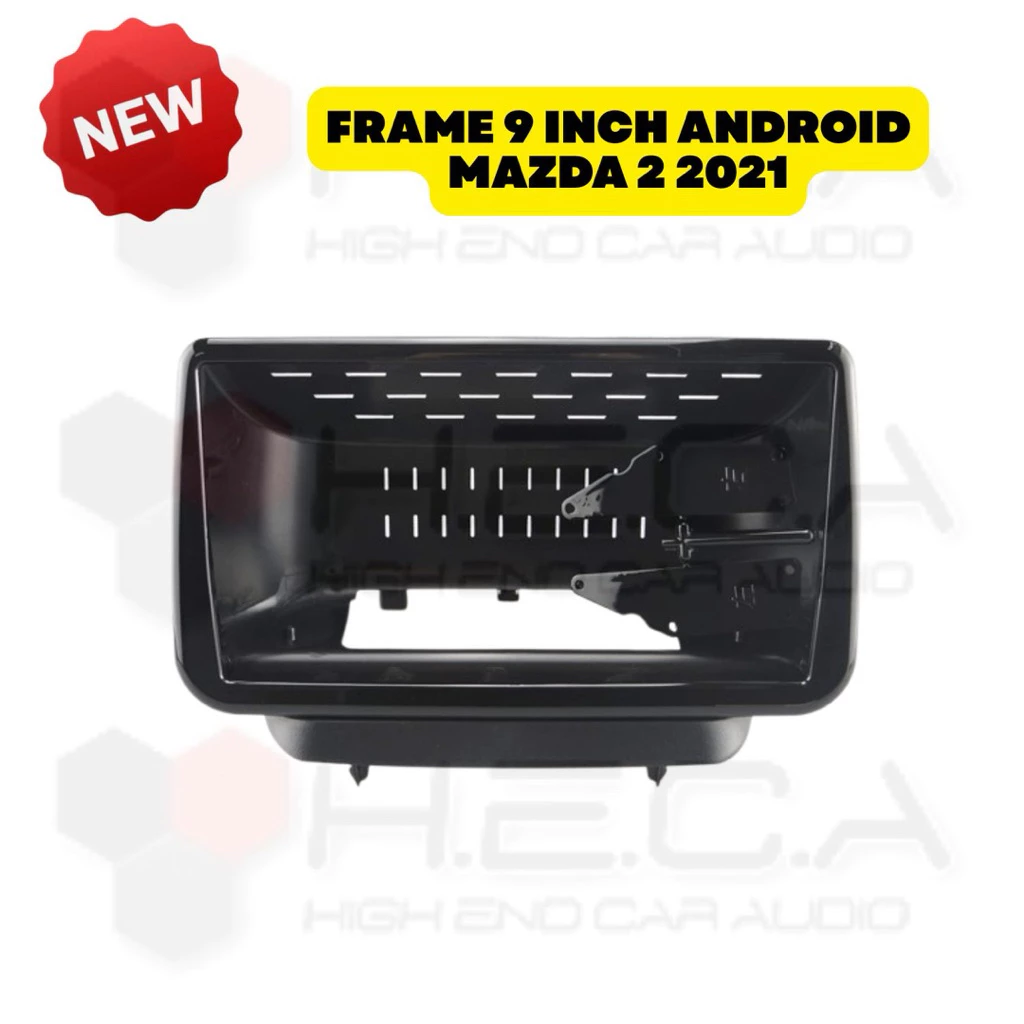Frame 9 inch Mazda 2 2021 Android Head Unit 9" Tape Mobil