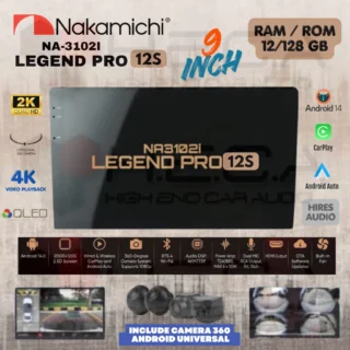 Nakamichi LEGEND PRO 12S 9" inch RAM 12/128 GB Head Unit Android NA-3102i 4K Tape Mobil 12 S + Cam 360 Universal