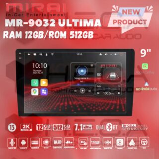 Mirai MR-9032 ULTIMA 9” inch 12/512 GB Head Unit Android 2K Tape TV Mobil 12+512 GB