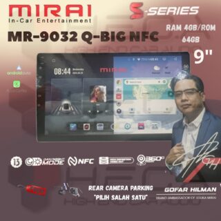 Mirai MR-9032 Q-BIG NFC 9” inch 4/64 GB Head Unit Android Tape TV Mobil 4+64GB QBIG S Series + Camera HD