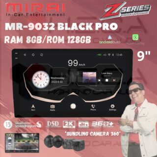 Mirai MR-9032 BLACK PRO 9” inch 8/128 GB Head Unit Android 2K Tape TV Mobil Z series 8+128 GB + Camera 360 3D