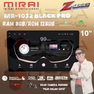 Mirai MR-1032 BLACK PRO 10” inch 8/128 GB Head Unit Android 2K Tape TV Mobil Z series 8+128 + Camera HD